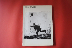 Tom Waits - Anthology 1986-2000 Songbook Notenbuch Piano Vocal Guitar PVG