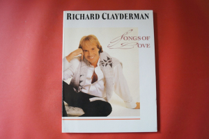 Richard Clayderman - Songs of Love Songbook Notenbuch Piano
