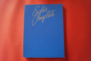 Eagles - Complete Songbook Notenbuch Piano Vocal Guitar PVG
