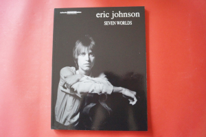 Eric Johnson - Seven Worlds Songbook Notenbuch Vocal Guitar