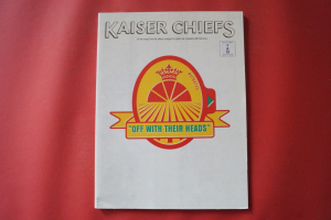Kaiser Chiefs - Off with their Heads Songbook Notenbuch Vocal Guitar