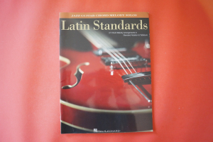 Latin Standards (Jazz Guitar Chord Melody Solos) Songbook Notenbuch Guitar