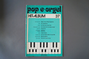Pop E-Orgel Hit-Album Heft 37 Notenheft