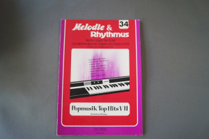 Melodie & Rhythmus Popmusik Top Hits VII Notenheft