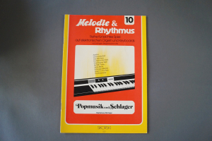 Melodie & Rhythmus Popmusik und Schlager (Heft 10) Notenheft