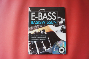 E-Bass Basiswissen (mit CD) Bassbuch