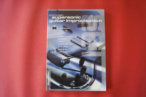 Supersonic Guitar Improvisation (ohne CD) Gitarrenbuch