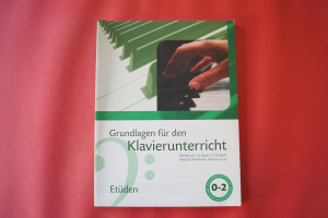 Grundlagen für den Klavierunterricht: Etüden Klavierbuch