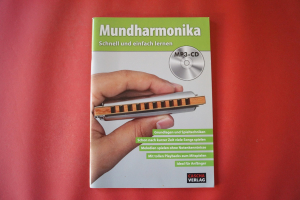 Mundharmonika schnell und einfach lernen (ohne CD) Mundharmonikabuch
