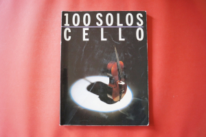 100 Solos Cello Songbook Notenbuch Cello