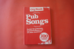 The Gig Book: Pub Songs Songbook Notenbuch Vocal Guitar