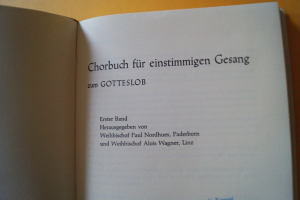 Chorbuch für einstimmigen Gesang zum Gotteslob Band 1