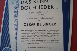 Das kennt doch jeder (Oskar Reisinger) Notenheft