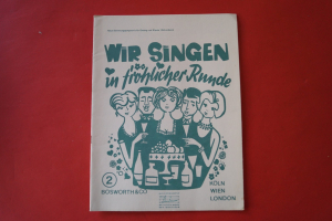 Wir singen in fröhlicher Runde Heft 2 Notenheft
