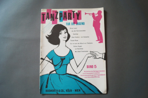 Tanzparty für die Jugend Heft 5 Notenheft