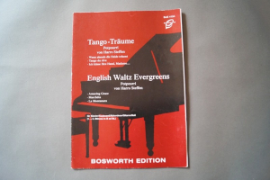 Tango-Träume & English Waltz Evergreens Notenheft