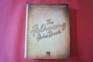 The Folksong Fake Book Songbook Notenbuch Vocal Guitar