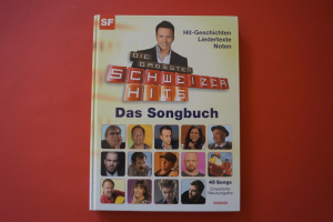 Die grössten Schweizer Hits (Hardcover) Songbook Notenbuch Vocal Guitar