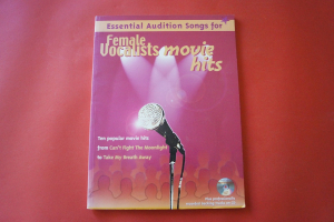 Essential Audition Songs for Female Vocalists (Movie Hits, mit CD) Songbook Notenbuch Piano Vocal Guitar PVG