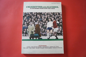 Cigarettes and Alcohol 40 Anthems Songbook Notenbuch Piano Vocal Guitar PVG