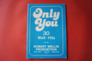 Only You 30 Welt-Hits Songbook Notenbuch Piano Vocal