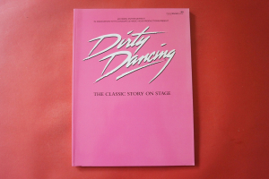 Dirty Dancing Songbook Notenbuch Piano Vocal Guitar PVG
