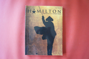 Hamilton (Musical) Songbook Notenbuch Piano Vocal