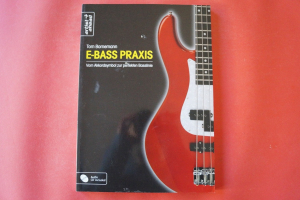 E-Bass Praxis (mit CD)Bassbuch