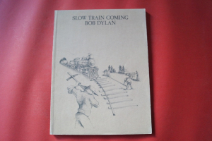 Bob Dylan - Slow Train Coming Songbook Notenbuch Piano Vocal Guitar PVG
