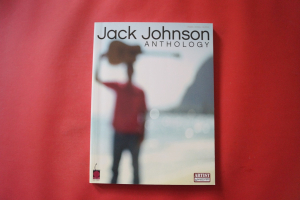 Jack Johnson - Anthology Songbook Notenbuch Piano Vocal Guitar PVG