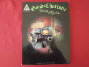 Good Charlotte - The Young and the Hopeless Songbook Notenbuch Vocal Guitar