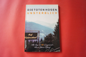 Toten Hosen, Die - Unsterblich Songbook Notenbuch Piano Vocal Guitar PVG