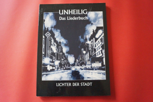 Unheilig - Lichter der Stadt Songbook Notenbuch Piano Vocal Guitar PVG