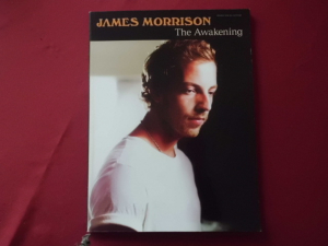 James Morrison - The Awakening Songbook Notenbuch Piano Vocal Guitar PVG
