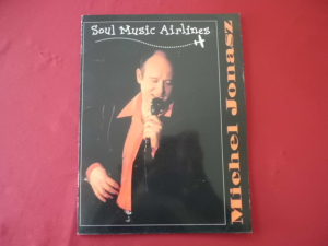 Michel Jonasz - Soul Music Airlines Songbook Notenbuch Piano Vocal Guitar PVG