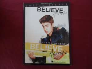 Justin Bieber - Believe (Acoustic) Songbook Notenbuch Piano Vocal Guitar PVG