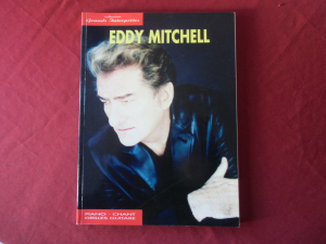 Eddy Mitchell - Grands Interpretes Songbook Notenbuch Piano Vocal Guitar PVG