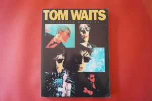 Tom Waits - Beautiful Maladies Songbook Notenbuch Piano Vocal Guitar PVG