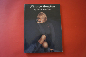 Whitney Houston - My Love is your Love Songbook Notenbuch Piano Vocal Guitar PVG