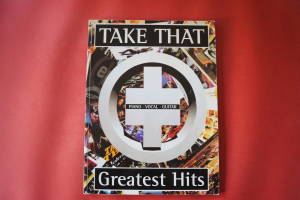 Take That - Greatest Hits Songbook Notenbuch Piano Vocal Guitar PVG