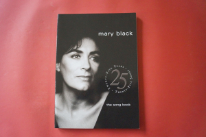 Mary Black - 25 Years The Song Book Songbook Notenbuch Piano Vocal Guitar PVG