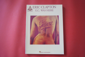 Eric Clapton - E.C. was here Songbook Notenbuch Vocal Guitar