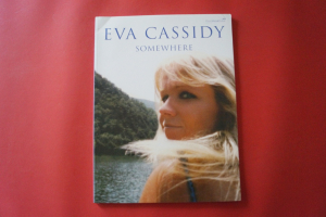 Eva Cassidy - Somewhere Songbook Notenbuch Piano Vocal Guitar PVG