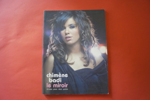 Chimène Badi - Le Miroir Songbook Notenbuch Piano Vocal Guitar PVG