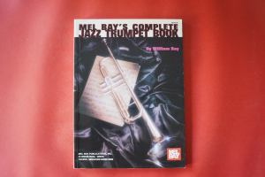 Complete Jazz Trumpet Book (Mel Bay) Trumpet
