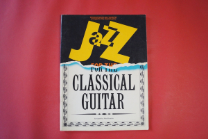 Jazz for the Classical Guitar Songbook Notenbuch Guitar