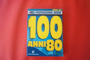 Professional Books: 100 Anni 80 Songbook Notenbuch C-Instruments