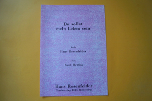 Einzelnoten: Du sollst mein Leben sein (Rosenfelder)
