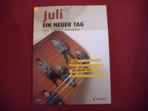 Juli - Ein neuer Tag Songbook Notenbuch Vocal Guitar