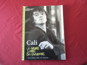 Cali - Le Grand Livre des Chansons Songbook Notenbuch Vocal Guitar